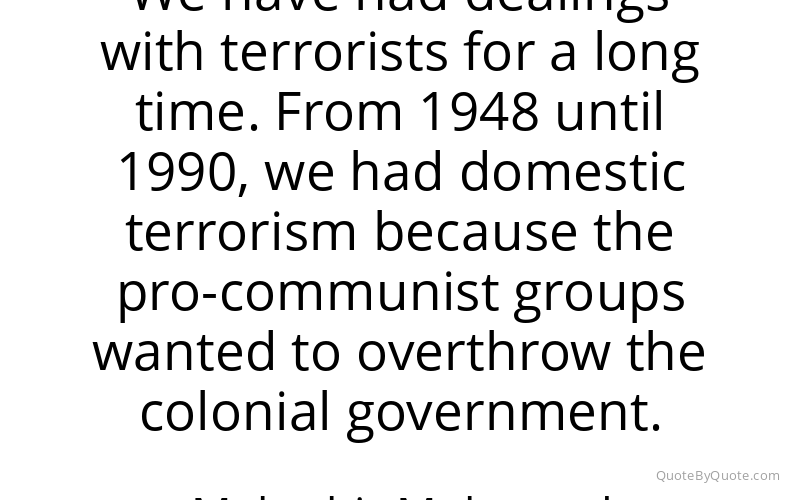 Preview image for this quote by Mahathir Mohamad