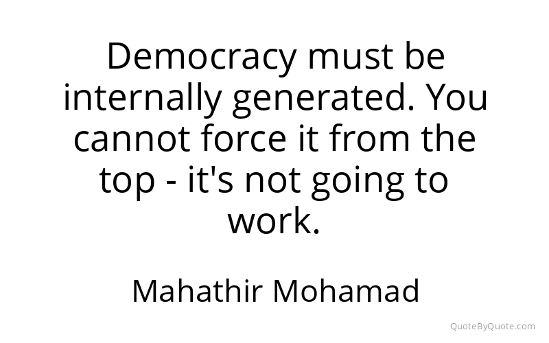 Preview image for this quote by Mahathir Mohamad
