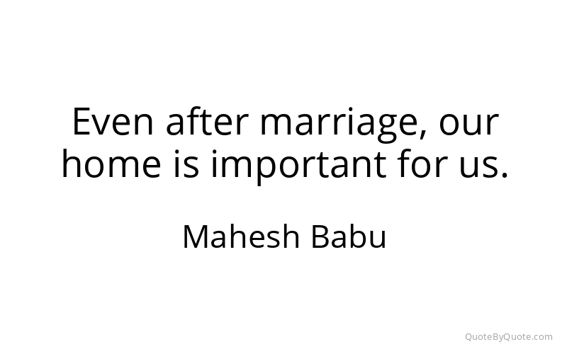 Preview image for this quote by Mahesh Babu
