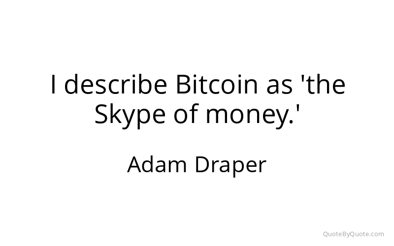 Preview image for this quote by Adam Draper
