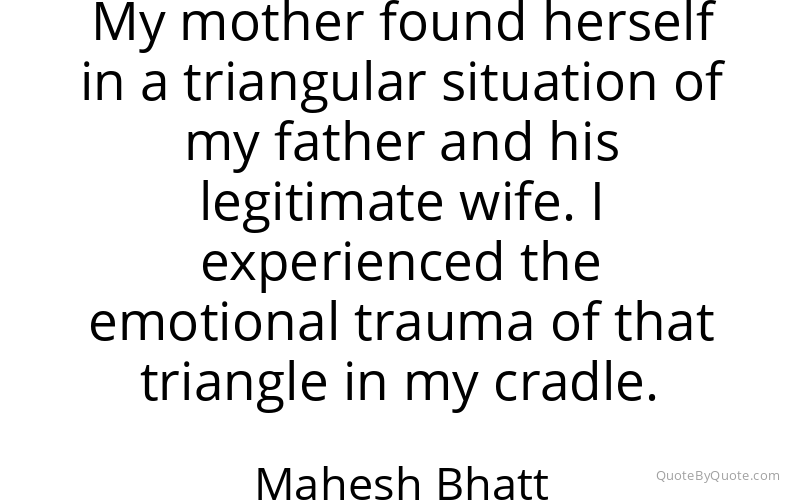 Preview image for this quote by Mahesh Bhatt