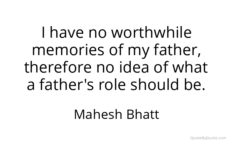Preview image for this quote by Mahesh Bhatt