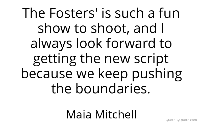 Preview image for this quote by Maia Mitchell