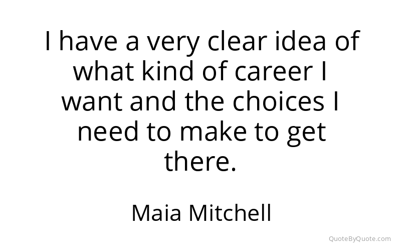 Preview image for this quote by Maia Mitchell