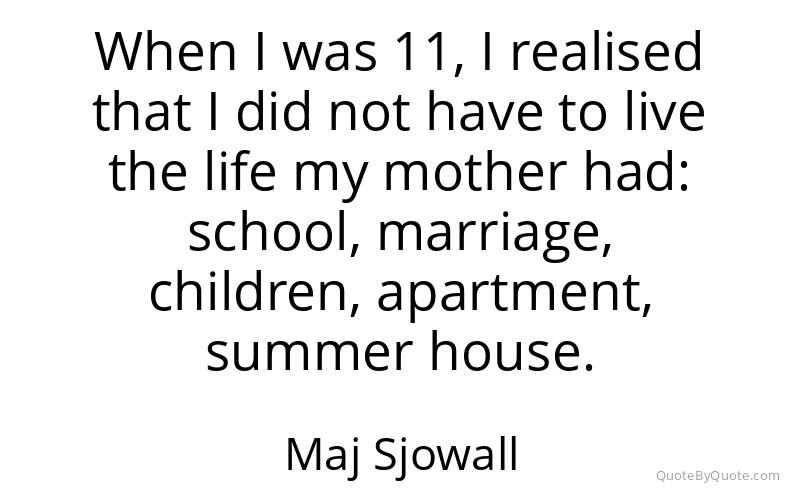 Preview image for this quote by Maj Sjowall