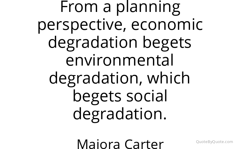 Preview image for this quote by Majora Carter
