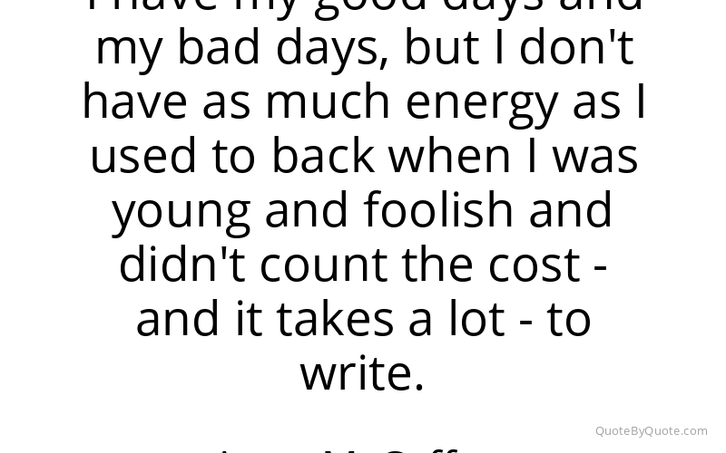 Preview image for this quote by Anne McCaffrey