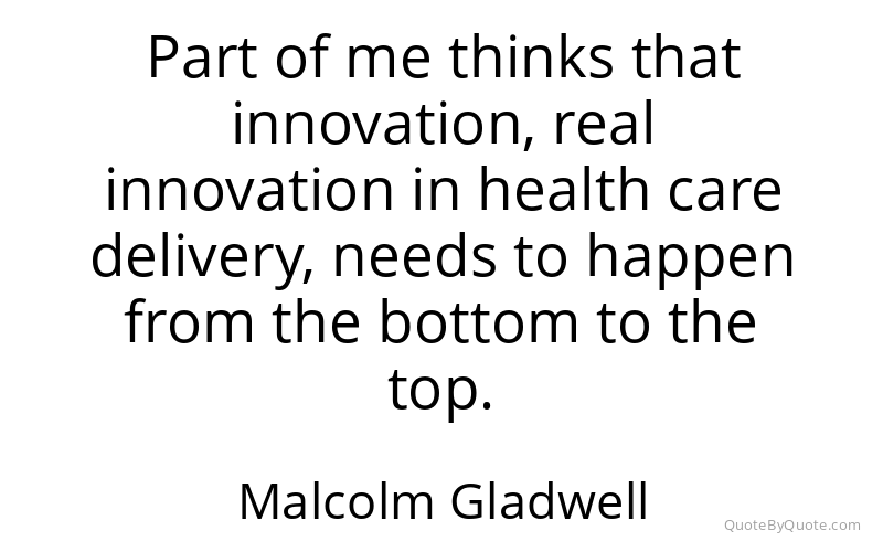Preview image for this quote by Malcolm Gladwell