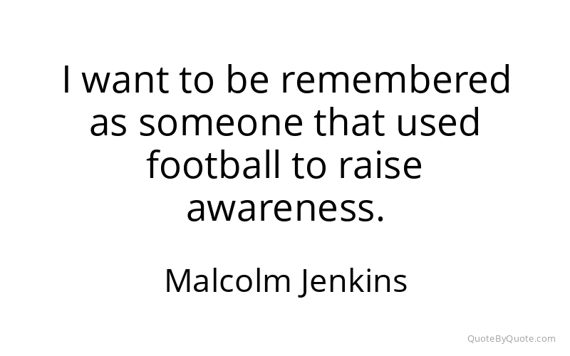 Preview image for this quote by Malcolm Jenkins