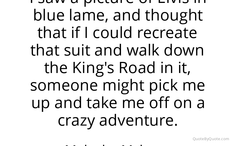 Preview image for this quote by Malcolm Mclaren