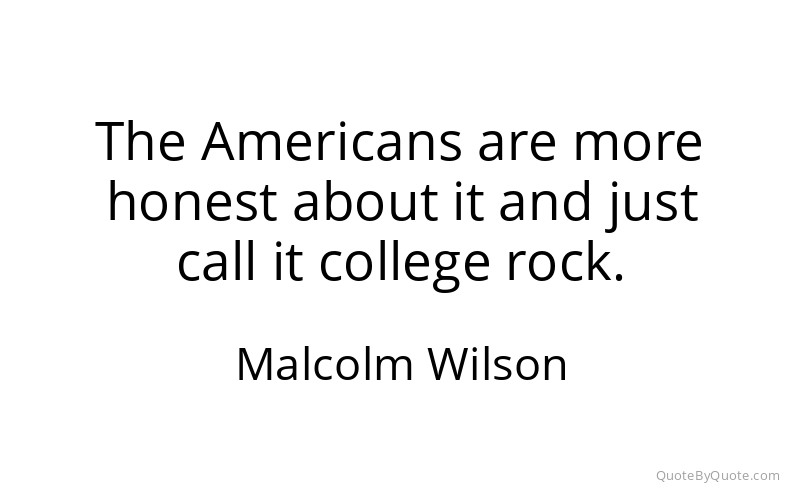 Preview image for this quote by Malcolm Wilson