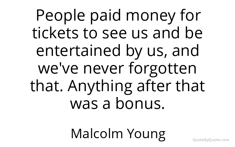 Preview image for this quote by Malcolm Young
