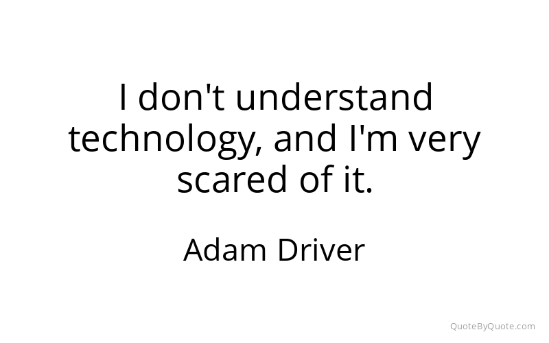 Preview image for this quote by Adam Driver