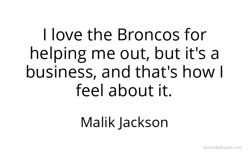 Preview image for this quote by Malik Jackson