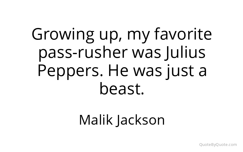 Preview image for this quote by Malik Jackson