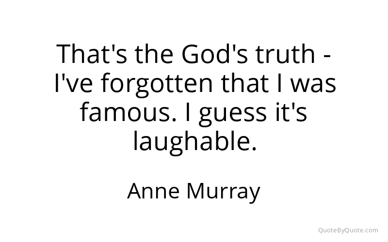Preview image for this quote by Anne Murray