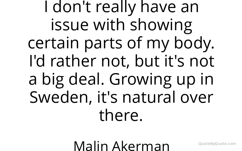 Preview image for this quote by Malin Akerman