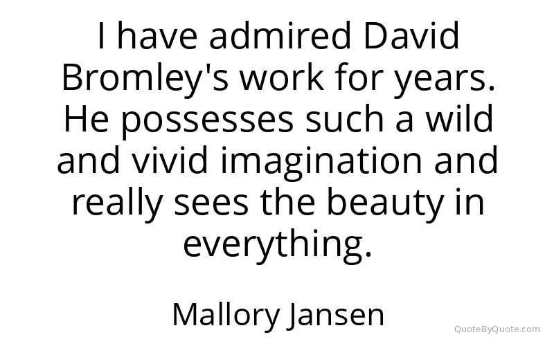 Preview image for this quote by Mallory Jansen
