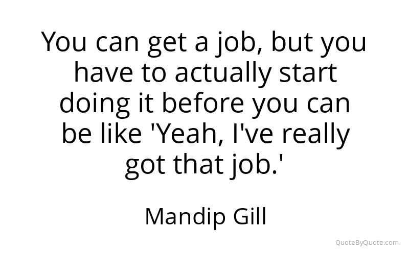Preview image for this quote by Mandip Gill