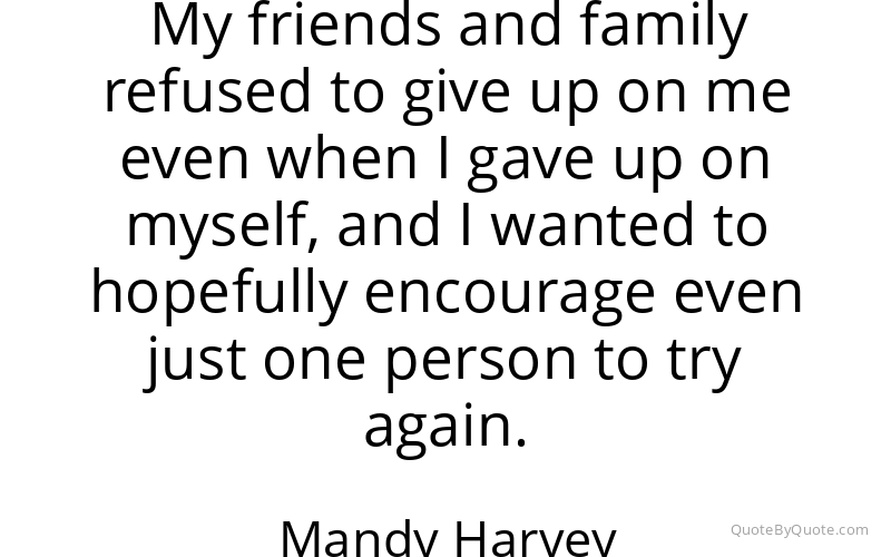 Preview image for this quote by Mandy Harvey