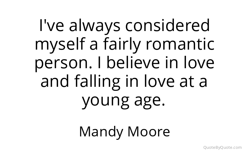 Preview image for this quote by Mandy Moore
