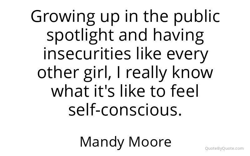 Preview image for this quote by Mandy Moore