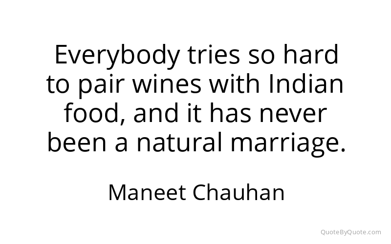 Preview image for this quote by Maneet Chauhan