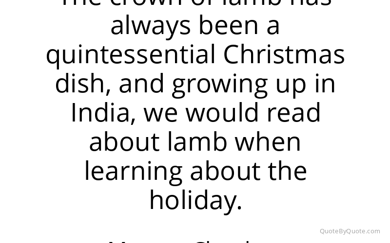 Preview image for this quote by Maneet Chauhan