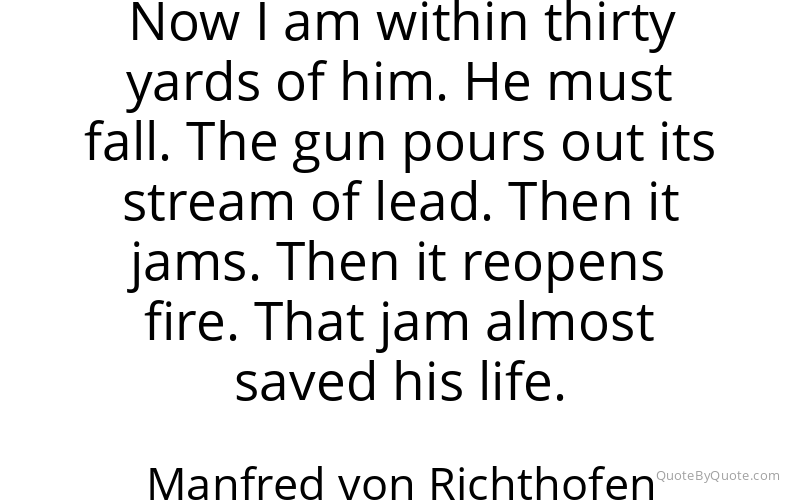 Preview image for this quote by Manfred von Richthofen