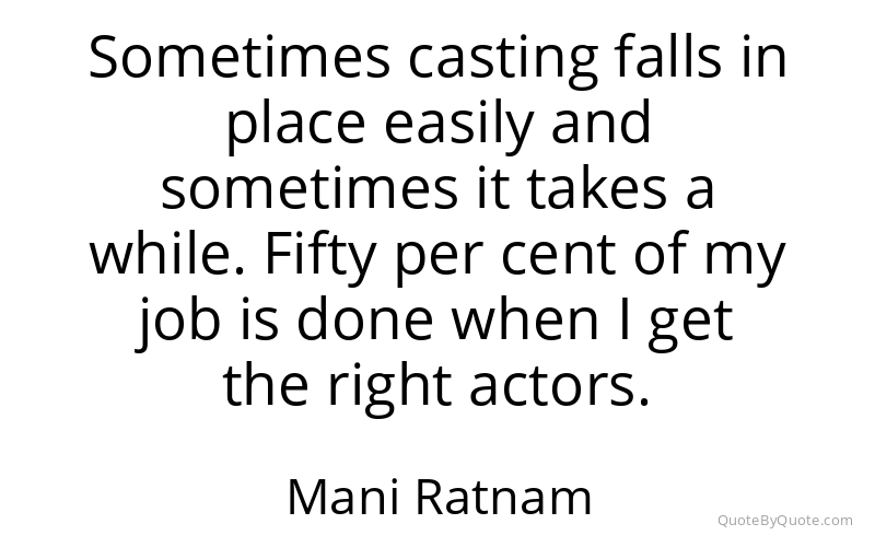Preview image for this quote by Mani Ratnam