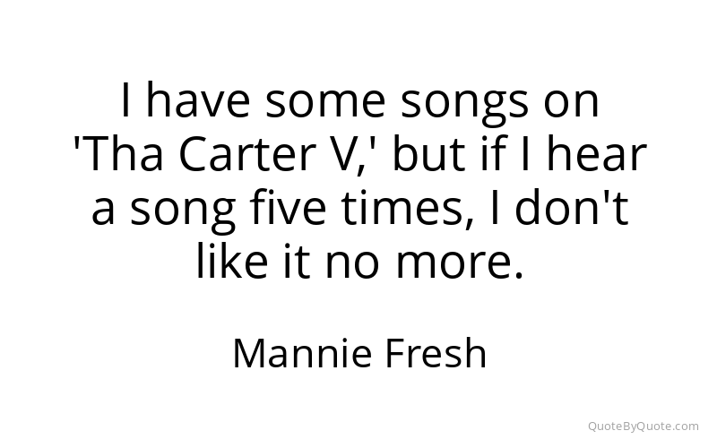 Preview image for this quote by Mannie Fresh