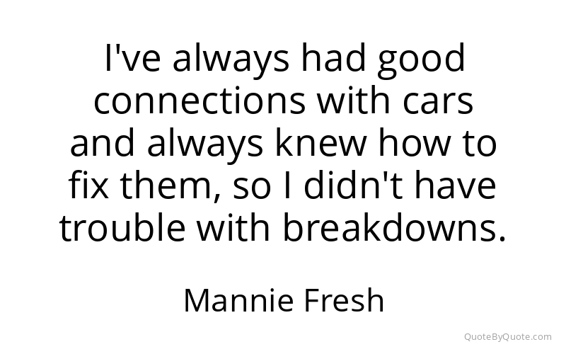 Preview image for this quote by Mannie Fresh