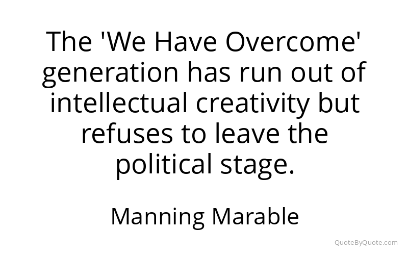 Preview image for this quote by Manning Marable