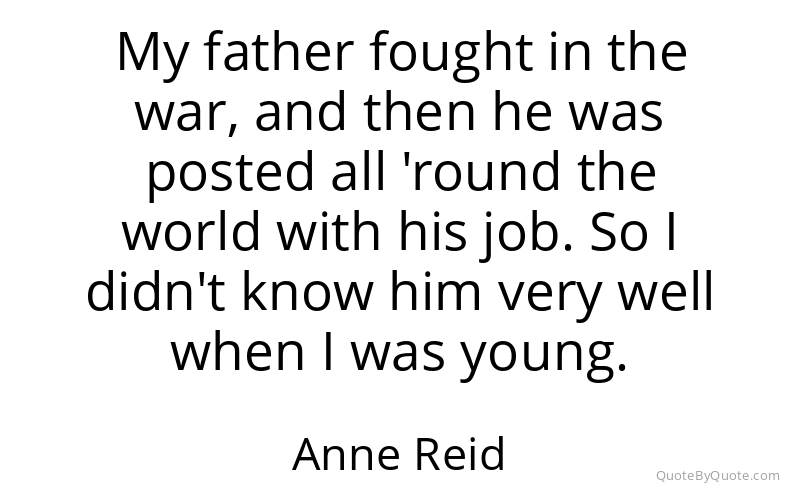 Preview image for this quote by Anne Reid