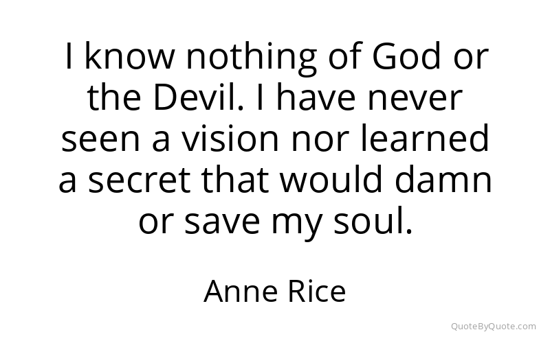 Preview image for this quote by Anne Rice