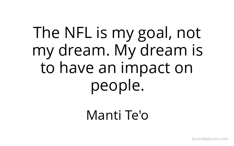 Preview image for this quote by Manti Te'o