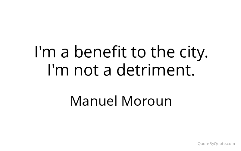 Preview image for this quote by Manuel Moroun