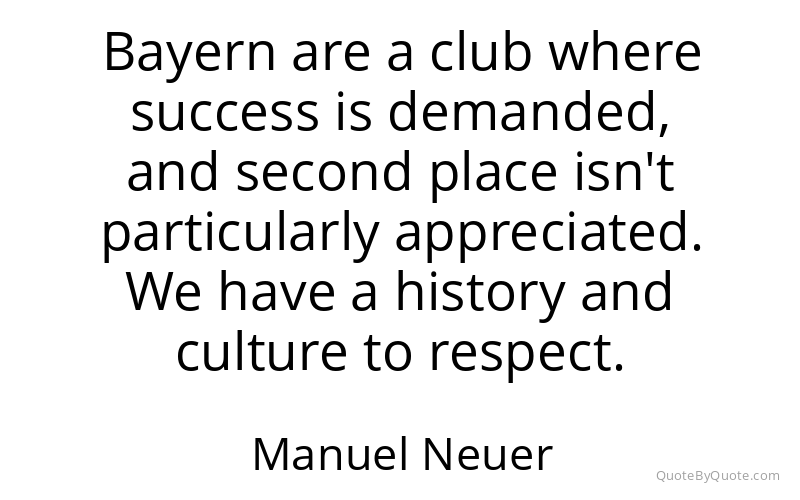 Preview image for this quote by Manuel Neuer