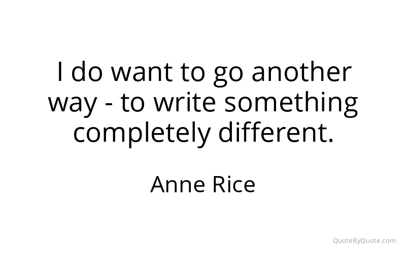 Preview image for this quote by Anne Rice