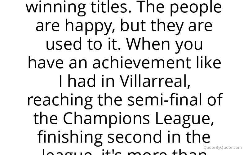 Preview image for this quote by Manuel Pellegrini