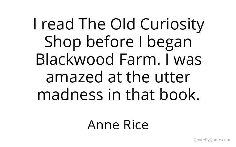 Preview image for this quote by Anne Rice