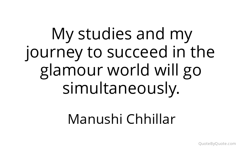 Preview image for this quote by Manushi Chhillar