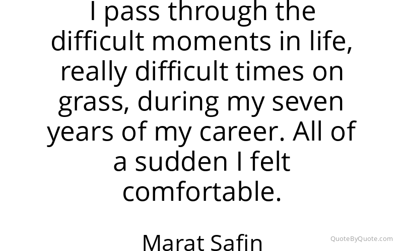 Preview image for this quote by Marat Safin