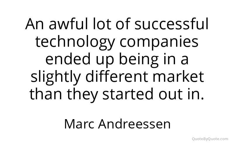 Preview image for this quote by Marc Andreessen