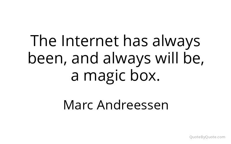 Preview image for this quote by Marc Andreessen