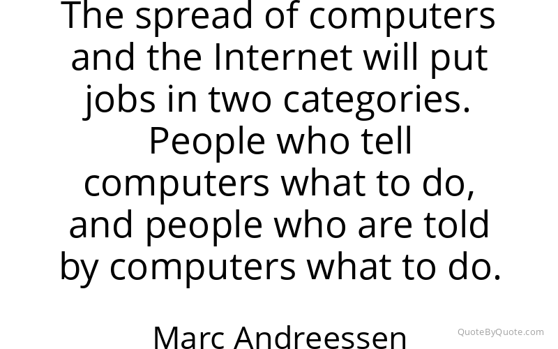 Preview image for this quote by Marc Andreessen