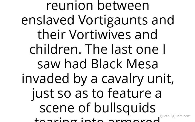 Preview image for this quote by Marc Laidlaw