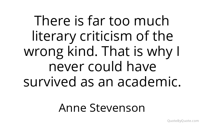 Preview image for this quote by Anne Stevenson