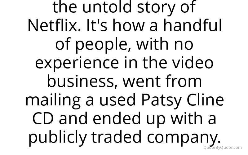 Preview image for this quote by Marc Randolph