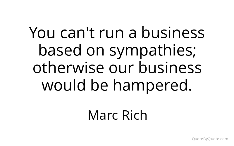 Preview image for this quote by Marc Rich